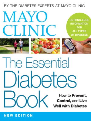 cover image of Mayo Clinic the Essential Diabetes Book
